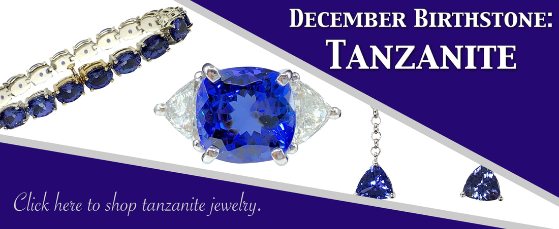 December Birthstone - Tanzanite.  Click here to shop Global Gemology's collection of rare tanzanite jewelry!