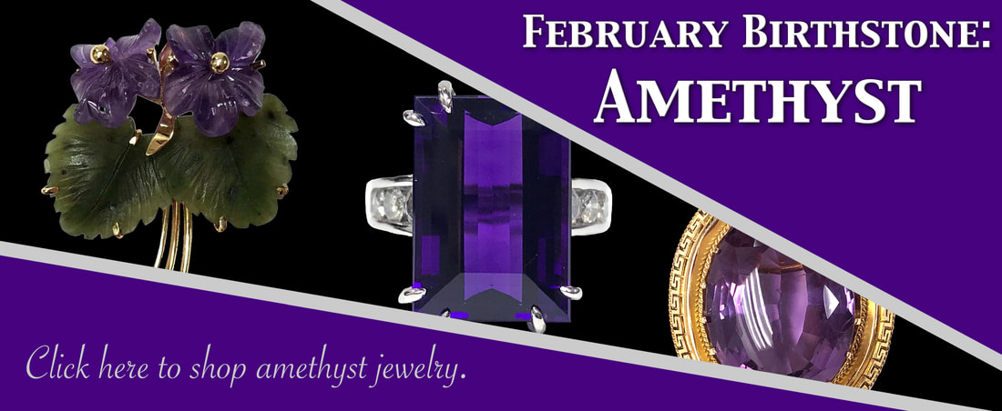 February Birthstone - Amethyst.  Click here to shop Global Gemology's collection of rare amethyst jewelry!