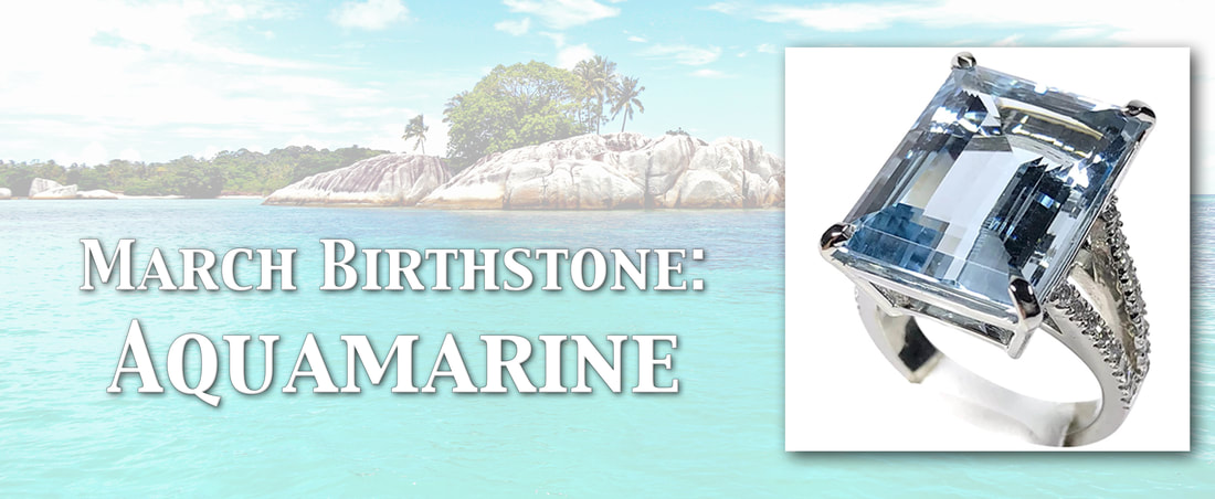 March Birthstone - Aquamarine.  Click here to shop Global Gemology's collection of rare aquamarine jewelry!