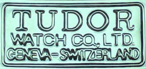 Hallmark of Tudor Watch Company, of Geneva, Switzerland
